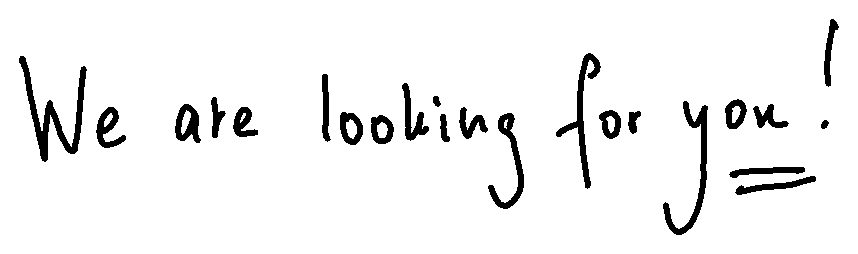 Black handwriting on white background saying "We are looking for you!"