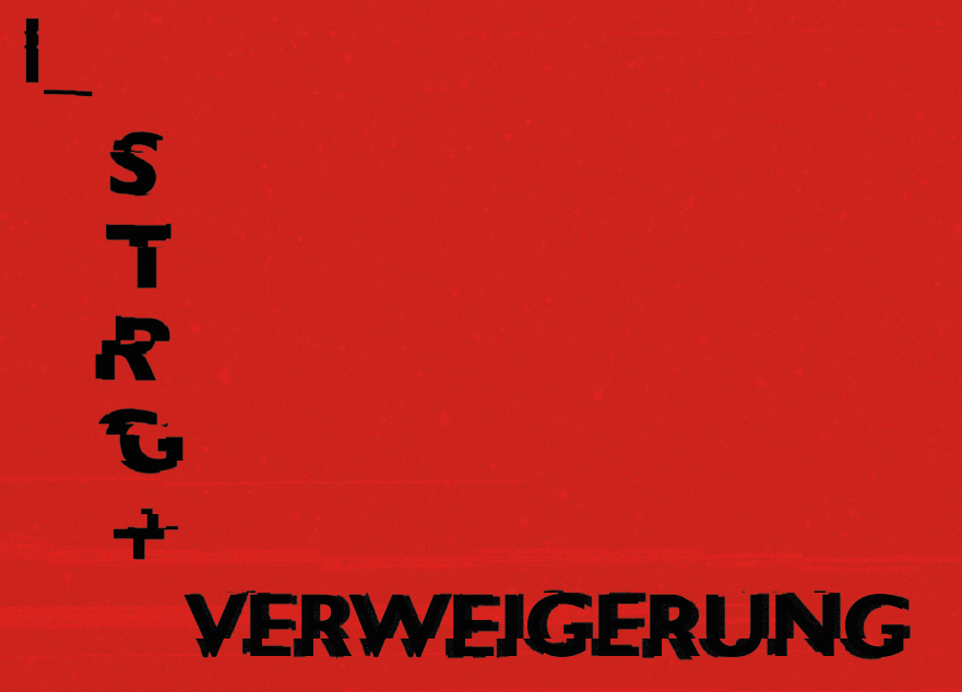 STRG + VERWEIGERUNG on red background